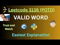 Leetcode 3136 POTD Valid Word String Functioins C