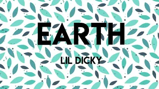 Download EARTH - LIL DICKY (UNOFFICIAL MV ) NO COPYRIGHT MP3