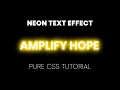 Neon Text CSS3 Effect Text Glow Effect on Hover