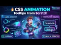Master CSS Animations Tooltips Full Advanced Tutorial