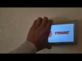 DIAGNOSING NEXIA 1050 TRANE THERMOSTAT HEATER INSTALLATION MESA PHOENIX AZ FOR SERVICE SEE BIO