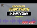 Download Lagu BOHONG DOSA JUJUR NYAKITI - ( KARAOKE RAMPAK COWOK ) OCHOL DHUTT TERBARU 2025