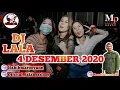 Download Lagu DJ LALA 4 DESEMBER 2020 MP CLUB #djlala