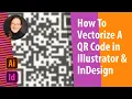 How To Vectorize a QR-Code in Adobe Illustrator and InDesign