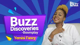 buzz discoveries ii yemisi fancy
