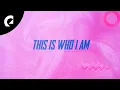 Download Lagu Tape Machines feat. Ella Faye - This Is Who I Am (Official Lyric Video)