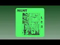 MGMT - Little Dark Age (Slowed \u0026 Reverb)