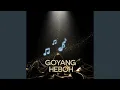 Lagu Goyang Heboh