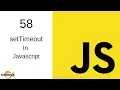 Javascript Tutorial in Hindi - 58 setTimeout Function in Javascript
