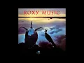 Roxy Music ~  Avalon   (HQ Audio)