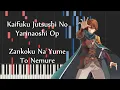Kaifuku Jutsushi No Yarinaoshi Op - Zankoku na Yume to Nemure (Minami Kuribayashi) Piano Sheet Music