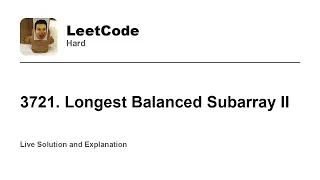 3721 Longest Balanced Subarray II Leetcode Hard