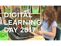 VCS - Digital Learning Day 2017 Recap