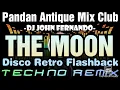 Lagu THE MOON DISCO (TECHNO REMIX) DJ JOHN Pandan Antique Mix Club