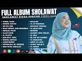 Download Lagu Nissa Sabyan Sholawat Terbaru 2024 🎧  Koleksi Terbaik!