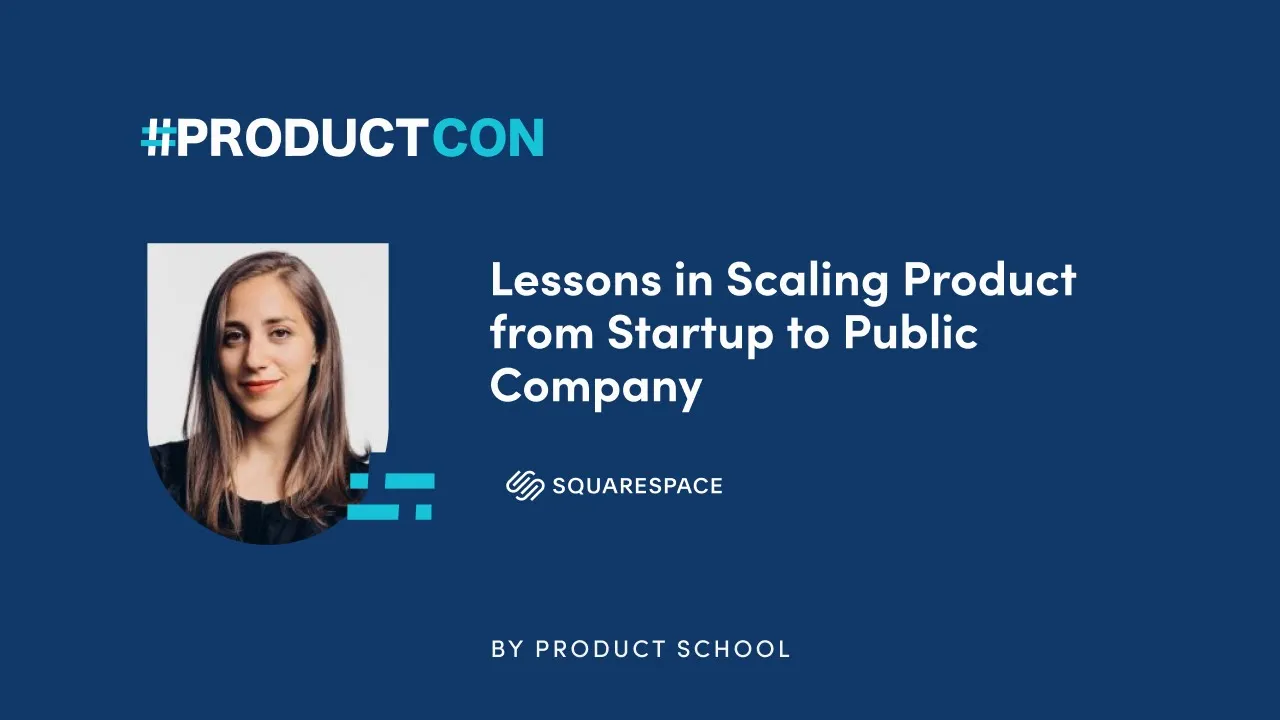 Lessons in Scaling Product by Squarespace VP of Product, Natalie Gibralter - YouTube thumbnail