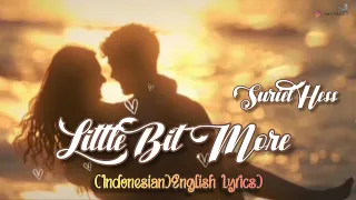 Suriel Hess Little Bit More Indonesian English Lyrics 
