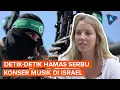 Download Lagu Detik-detik Kelompok Hamas Serbu Konser Musik di Israel