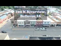 102 N Riverview Bellevue IA