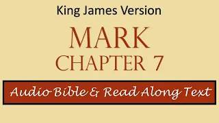 Mark 7 KJV DRAMATIZED BIBLE WITH TEXT
