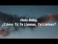 Hola Beba | Farruko [Letra/Lyrics]