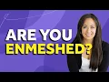 Are You Enmeshed With Others Fearful Avoidant Attachment Style Overcome Enmeshment