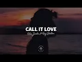 Felix Jaehn - Call It Love (Lyrics) ft. Ray Dalton