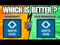 Sam s Club Membership Vs Plus Membership Best Membership Choice For Sam s Club