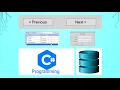 Iterating through database records using Next and Previous Buttons with C