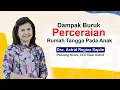 Download Lagu Dampak Buruk Perceraian Rumah Tangga Pada Anak | Sonora Parenting