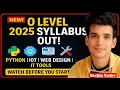 O Level 2025 Python Programming IoT Applications Syllabus Explained