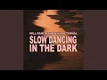 Download Lagu Slow Dancing In The Dark