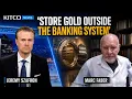 Gold Strategy Why You Must Store Metals Outside The Banking System Marc Faber