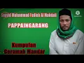Download Lagu SAYYID FADL AL-MAHDALI (PAPPAINGARANG)