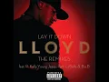 Lay It Down Gmix (Main)