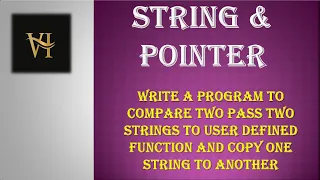Program to pass two strings to user defined function and copy one string to another using pointers