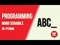 Programming a Simple Word Game with Python for Beginners