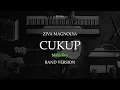 Download Lagu ZIVA MAGNOLYA - CUKUP MALE KEY ( B )