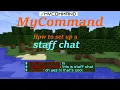 MyCommand Tutorial - How to set up a STAFF CHAT for your own Minecraft server
