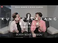 Download Lagu KUDO PALAJANG BUKIK - RIDHO RAMON X REVO RAMON || New Version Bossa Nova