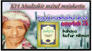 kh mudzakir maruf mojokerto ngaji nashoihul ibad maqolah 26