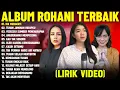 Download Lagu Lagu Rohani Angel Pieter \u0026 Maria Shandi \u0026 Gaby Bettay Full Album (Lirik Video) || Terbaik 2025