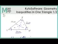 KutaSoftware Geometry - Inequalities In One Triangle Part 1