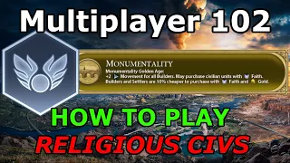 Civ 6 Multiplayer 102 The Religious Civ Early Game