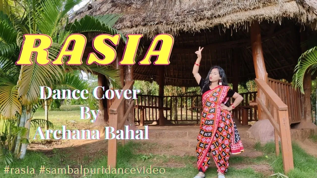 Rasia | Mantu Chhuria | Aseema Panda | Dance Cover by Archana Bahal | Sambalpuri Dance Video