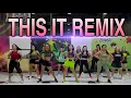 Lagu THIS IT REMIX |  ZUMBA DANCE 2025 | REMIX VIRAL | New Choreo 2025
