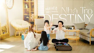 Mùa hè của gia đình Trường Giang tại Nhà Trọ Destiny!