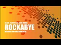 Download Lagu Clean Bandit-Rockabye Instrumental without rap ft. Anne Marie