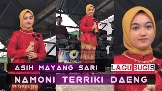 Download NAMONI TERRIKI DAENG - ASIH MAYANG SARI • PERFORMANCE • LAGU BUGIS VIRAL (WAHYOE CHANNEL) MP3