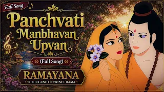 panchvati manbhavan upvan full song ramayana the legend of prince rama